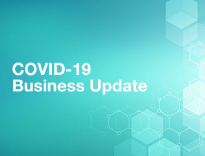 COVID-19 Business Update