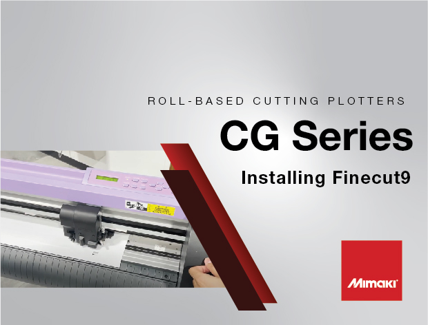 CG Series Video: Installing Finecut9