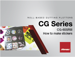 CG-60SRIII Application: How to make stickers